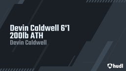 Devin Caldwell 6'1 200lb ATH 