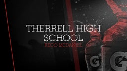 Reco Mcdaniel's highlights Therrell High School