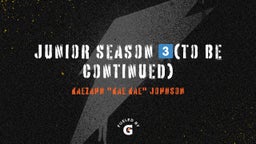 Junior Season 3??(To Be Continued)