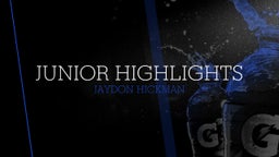 Junior Highlights