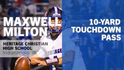 10-yard Touchdown Pass vs Western Boone High