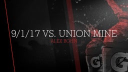 9/1/17 vs. Union Mine