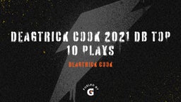 Deagtrick Cook  2021 DB Top 10 Plays