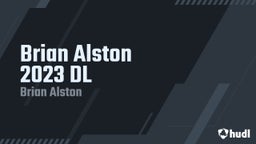 Brian Alston 2023 DL