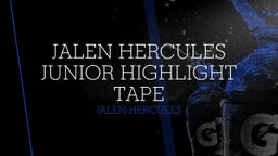Jalen Hercules Junior Highlight Tape