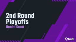 2nd Round Playoffs