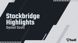Stockbridge Highlights