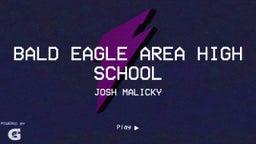Josh Malicky's highlights Bald Eagle Area High School