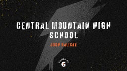 Josh Malicky's highlights Central Mountain High School