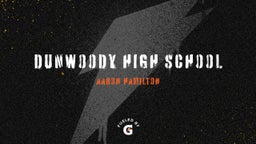 Aaron Hamilton's highlights Dunwoody High School