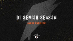 DL senior season