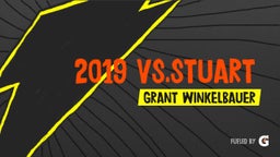 Grant Winkelbauer's highlights 2019 vs.Stuart