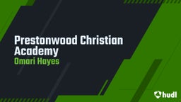 Omari Hayes's highlights Prestonwood Christian Academy