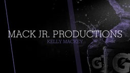 Mack Jr. Productions