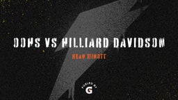 Ryan Minott's highlights OOHS VS Hilliard Davidson 