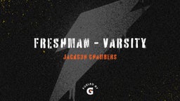 Freshman - Varsity