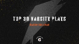 Top 30 Varsity Plays