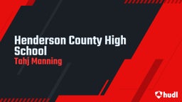 Tahj Manning's highlights Henderson County High School