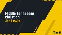Jon Lewis's highlights Middle Tennessee Christian