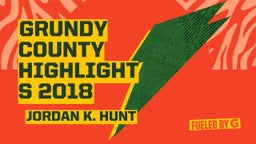 Kyon Hunt's highlights Grundy County Highlights 2018 