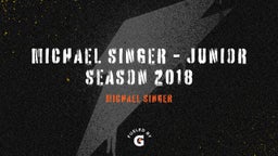 Michael Singer - Junior Season 2018