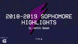 2018-2019 Sophomore Highlights