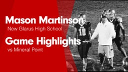 Game Highlights vs Mineral Point 