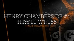  Henry Chambers DB #4 ht:5’11 wt:155