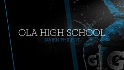 Javien Philpot's highlights Ola High School