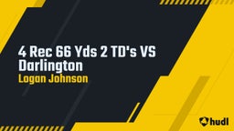 Logan Johnson's highlights 4 Rec 66 Yds 2 TD's VS Darlington 
