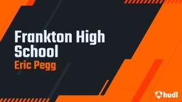 Eric Pegg's highlights Frankton High School