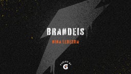 Nina Ledezma's highlights Brandeis