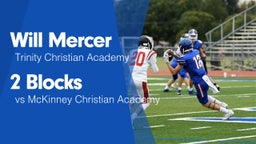 2 Blocks vs McKinney Christian Academy
