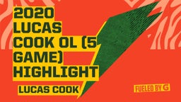 2020 Lucas Cook OL (5 game) Highlight