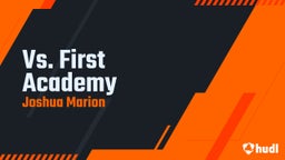 Vs. First Academy