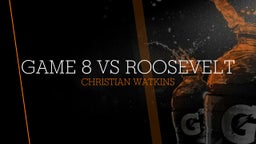 Christian Watkins's highlights Game 8 vs Roosevelt