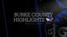 Marion Carr's highlights Burke County Highlights ????