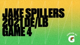 Jake Spillers 2021 DE/LB Game 4