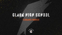 Terrance Bursey's highlights Clark High School