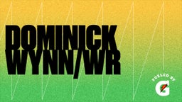 Dominick Wynn/WR