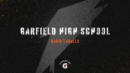 David Tarallo's highlights Garfield High School