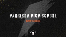 David Tarallo's highlights Harrison High School
