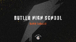 David Tarallo's highlights Butler High School