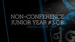 Non-Conference Junior Year #3 QB