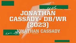 Jonathan Cassady- DB/WR (2023)