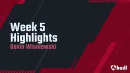Week 5 Highlights