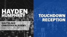  Touchdown Reception vs CFA Academy