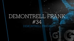 Demontrell Frank #34
