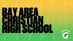 Matt Jasek's highlights Bay Area Christian High School
