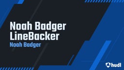 Noah Badger LineBacker